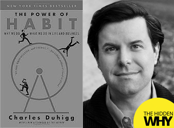 313: Book Reflections | The Power of Habit: Why We Do What We Do in Life and Business by Charles Duhigg