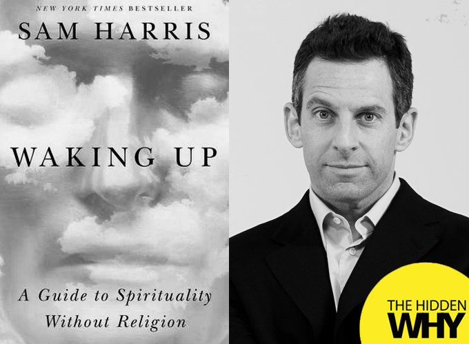 328: Book Reflection | Waking Up: A Guide to Spirituality Without Religion by Sam Harris