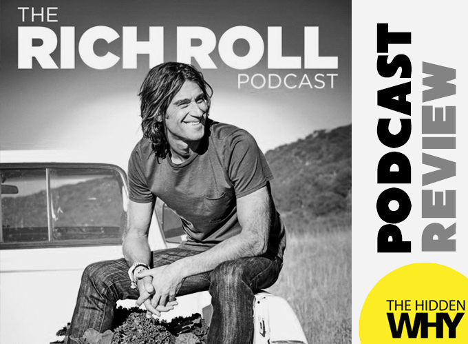 408: Podcast Reflection - The Rich Roll Podcast. Inspiring Personal Transformation.