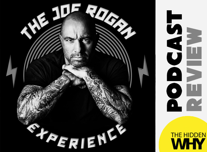 453: Podcast Reflection - The Joe Rogan Experience